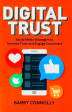 Digital Trust: Social Media Strategies to Increase Trust and Engage Customers Supply