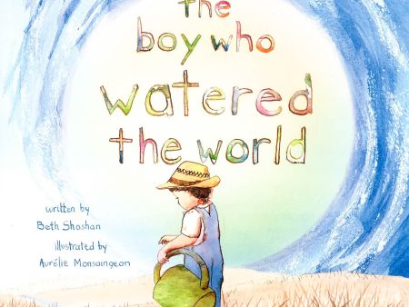 The Boy Who Watered The World Fashion